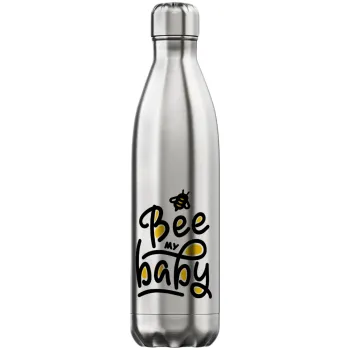 Bee my BABY!!!, Inox (Stainless steel) hot metal mug, double wall, 750ml