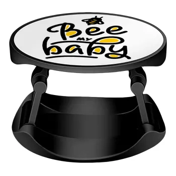 Bee my BABY!!!, Phone Holders Stand  Stand Hand-held Mobile Phone Holder
