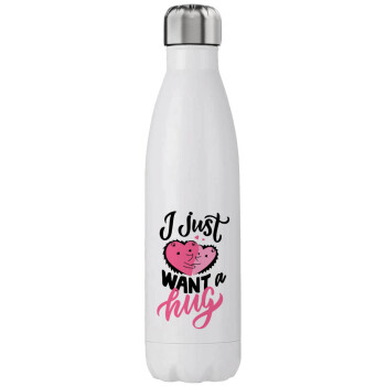 I Just want a hug!, Stainless steel, double-walled, 750ml
