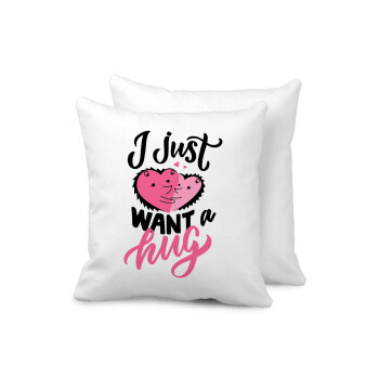 I Just want a hug!, Sofa cushion 40x40cm includes filling