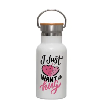 I Just want a hug!, Metallic thermos (Stainless steel) White with wooden lid (bamboo), double-walled, 350ml