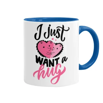 I Just want a hug!, Mug colored blue, ceramic, 330ml
