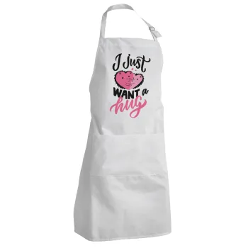I Just want a hug!, Adult Chef Apron (with sliders and 2 pockets)