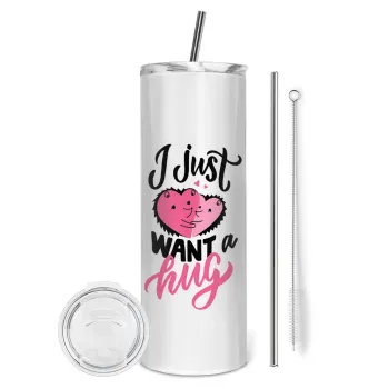I Just want a hug!, Tumbler stainless steel 600ml, with metal straw & cleaning brush