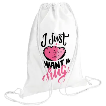I Just want a hug!, Backpack pouch GYMBAG white (28x40cm)