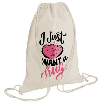I Just want a hug!, Backpack bag GYMBAG natural (28x40cm)