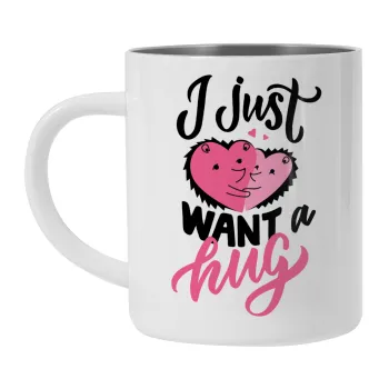 I Just want a hug!, Mug Stainless steel double wall 300ml