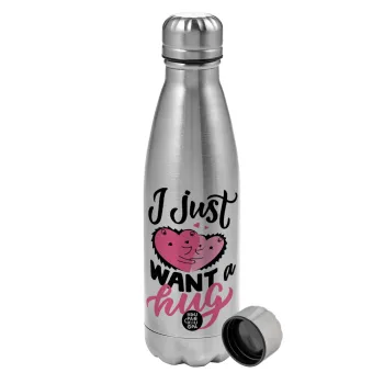 I Just want a hug!, Metallic water bottle, stainless steel, 750ml