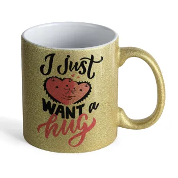 I Just want a hug!, Κούπα Χρυσή Glitter που γυαλίζει, κεραμική, 330ml