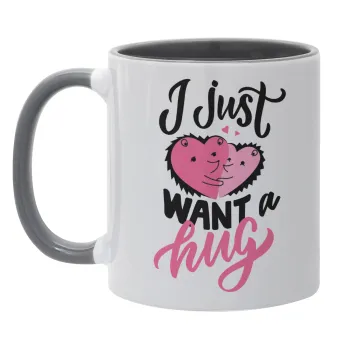 I Just want a hug!, Mug colored grey, ceramic, 330ml