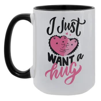 I Just want a hug!, Κούπα Mega 15oz, κεραμική Μαύρη, 450ml