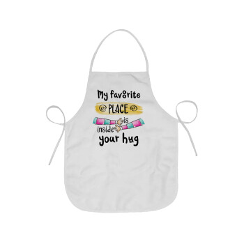 My favorite place is inside your HUG, Chef Apron Short Full Length Adult (63x75cm)