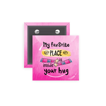 My favorite place is inside your HUG, 