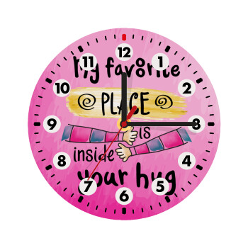 My favorite place is inside your HUG, Wooden wall clock (20cm)