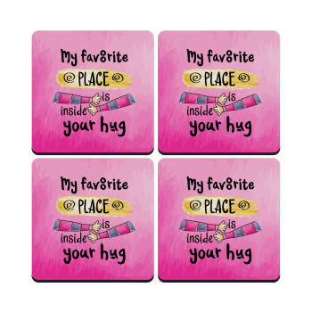 My favorite place is inside your HUG, ΣΕΤ 4 Σουβέρ ξύλινα τετράγωνα (9cm)