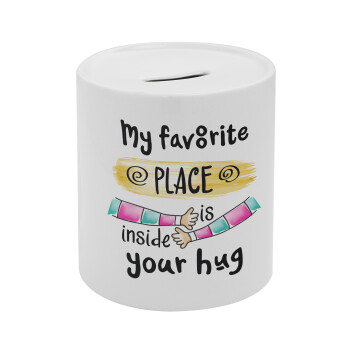 My favorite place is inside your HUG, Κουμπαράς πορσελάνης με τάπα