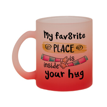 My favorite place is inside your HUG, Κούπα γυάλινη δίχρωμη με βάση το κόκκινο ματ, 330ml