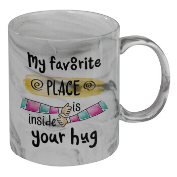 My favorite place is inside your HUG, Mug ceramic marble style, 330ml