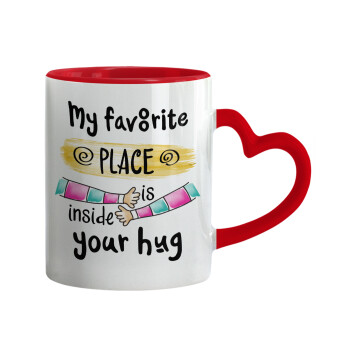 My favorite place is inside your HUG, Mug heart red handle, ceramic, 330ml
