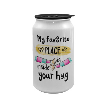 My favorite place is inside your HUG, Κούπα ταξιδιού μεταλλική με καπάκι (tin-can) 500ml