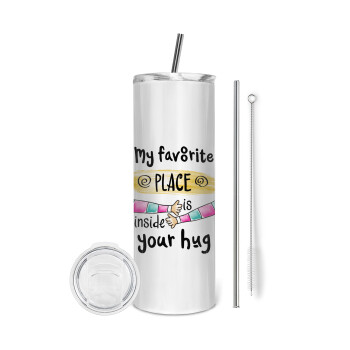 My favorite place is inside your HUG, Eco friendly stainless steel tumbler 600ml, with metal straw & cleaning brush