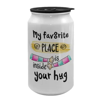My favorite place is inside your HUG, Κούπα ταξιδιού μεταλλική με καπάκι (tin-can) 500ml