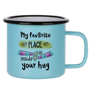 My favorite place is inside your HUG, Κούπα Μεταλλική εμαγιέ ΜΑΤ σιέλ 360ml