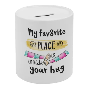 My favorite place is inside your HUG, Κουμπαράς πορσελάνης με τάπα