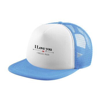 I Love you thisssss much, Καπέλο Soft Trucker με Δίχτυ Γαλάζιο/Λευκό