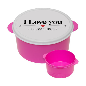 I Love you thisssss much, ΡΟΖ παιδικό δοχείο φαγητού πλαστικό (BPA-FREE) Lunch Βox M16 x Π16 x Υ8cm