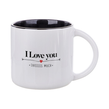 I Love you thisssss much, Κούπα κεραμική 400ml Λευκή/Μαύρη