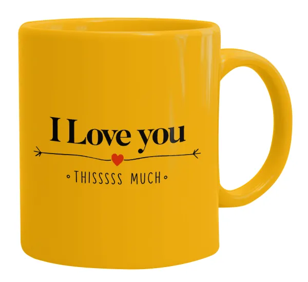 I Love you thisssss much — Κούπα, κεραμική κίτρινη, 330ml
