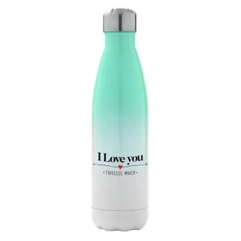 I Love you thisssss much, Metal mug thermos Green/White (Stainless steel), double wall, 500ml