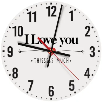 I Love you thisssss much, Ρολόι τοίχου ξύλινο (30cm)