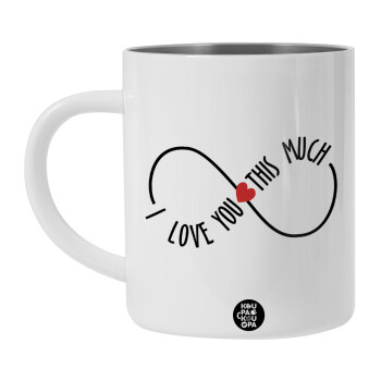 I Love you thisssss much (infinity), BIG Mug Stainless steel double wall (450ml, White)