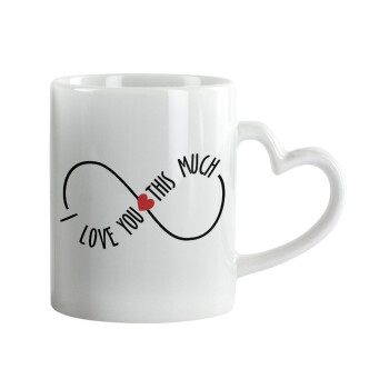 I Love you thisssss much (infinity), Mug heart handle, ceramic, 330ml