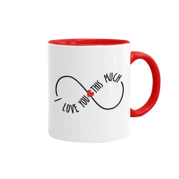 I Love you thisssss much (infinity), Mug colored red, ceramic, 330ml