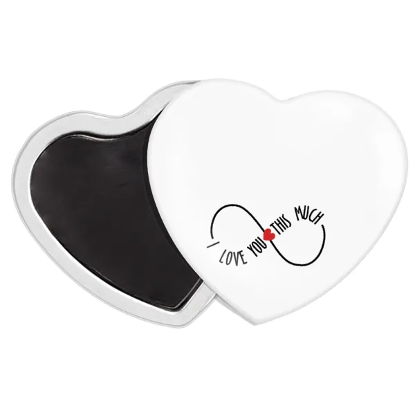 I Love you thisssss much (infinity) — Μαγνητάκι καρδιά (57x52mm)