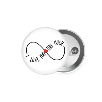 I Love you thisssss much (infinity), Κονκάρδα παραμάνα 5.9cm