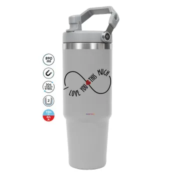 I Love you thisssss much (infinity), GREY color, 890ml (30oz) stainless Steel Tumbler with Handle