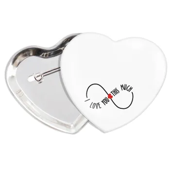 I Love you thisssss much (infinity), Κονκάρδα παραμάνα καρδιά (57x52mm)