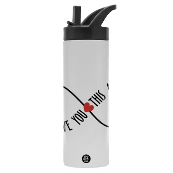 I Love you thisssss much (infinity), Metallic thermos bottle with straw & handle, stainless steel (Stainless steel 304), double-walled, 600ml.