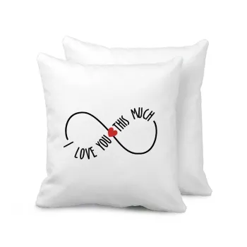 I Love you thisssss much (infinity), Sofa cushion 40x40cm includes filling
