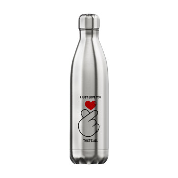 I just love you, that's all., Inox (Stainless steel) hot metal mug, double wall, 750ml