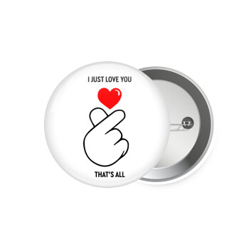 I just love you, that's all., Κονκάρδα παραμάνα 7.5cm