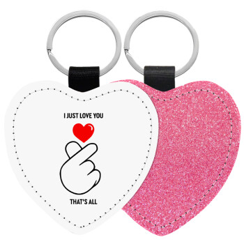 I just love you, that's all., Μπρελόκ PU δερμάτινο glitter καρδιά ΡΟΖ