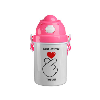 I just love you, that's all., Ροζ παιδικό παγούρι πλαστικό (BPA-FREE) με καπάκι ασφαλείας, κορδόνι και καλαμάκι, 400ml