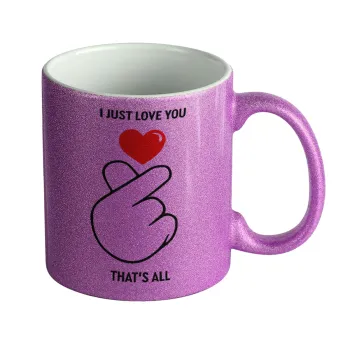 I just love you, that's all., Κούπα Μωβ Glitter που γυαλίζει, κεραμική, 330ml