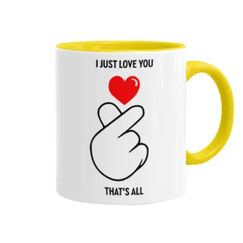 I just love you, that's all., Mug colored yellow, ceramic, 330ml