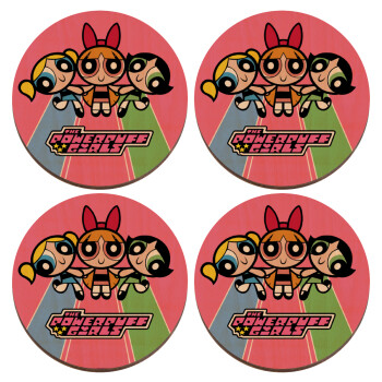 The powerpuff girls , ΣΕΤ x4 Σουβέρ ξύλινα στρογγυλά plywood (9cm)